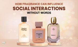 How Fragrance Can Influence Social Interactions Without Words